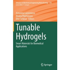 (英文圖書) Tunable Hydrogels: Smart Materials for Biomedical Applications 精裝版, Springer, 英文