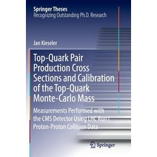 (英文圖書) Top-Quark Pair Production Cross Sections and Calibration of the Top-Quark Monte-Carlo Mass: M... 平裝版, Springer, 英文