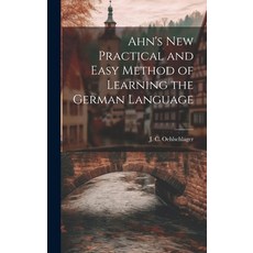 (英文圖書) Ahn's New Practical and Easy Method of Learning the German Language 精裝版, Legare Street Press, 英文