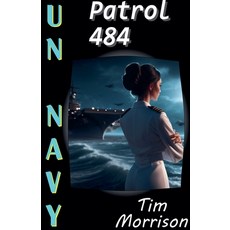 (英文圖書) Patrol 484 平裝版, Tim Morrison, 英文