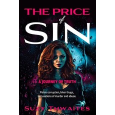 (英文圖書) The Price of Sin: A Journey of Truth 平裝版, Suzy Thwaites, 英文