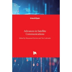(英文圖書) Advances in Satellite Communications 精裝版, Intechopen, 英文