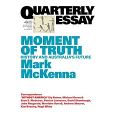 (英文圖書) Moment of Truth: History and Australia's Future; Quarterly Essay 69 平裝版, 英文