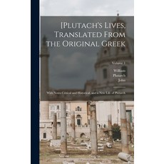 (英文圖書) [Plutach's Lives Translated From the Original Greek; With Notes Critical and Historical and... 精裝版, Legare Street Press, 英語