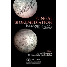 Fungal Bioremediation: Fundamentals and Applications 精裝版, CRC Press, 英文