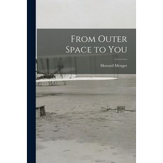(英文圖書) From Outer Space to You 平裝版, Hassell Street Press, 英文