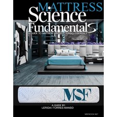 (英文圖書) Mattress science fundamentals: A guide to mattress manufacturing essentials 平裝版, Independently Published, 英文