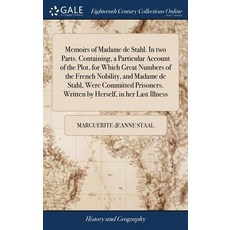 (英文圖書) Memoirs of Madame de Stahl. In two Parts. Containing a Particular Account of the Plot for W... 精裝版, Gale Ecco, Print Editions, 英文