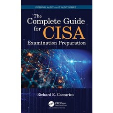 The Complete Guide for CISA Examination Preparation 精裝版, Auerbach Publications, 英文