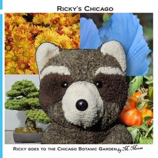 (英文圖書)Ricky goes to the Chicago Botanic Garden: Ricky Raccoon goes to the Japanese Ro... 平裝版, Createspace Independent Pub..., 英文