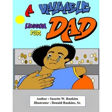 (英文圖書)A Valuable Lesson for Dad: Republished 平裝版, Independently Published, 英文
