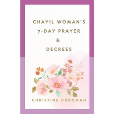 (英文圖書) Chayil Woman's 7- Day Devotional Prayers & Decrees 平裝版, Independently Published, 英文