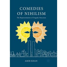 (英文圖書) Comedies of Nihilism: The Representation of Tragedy Onscreen 平裝版, Palgrave MacMillan, 英文
