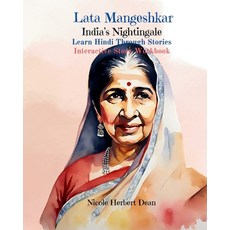 (英文圖書) Lata Mangeshkar: India's Nightingale: Learn Hindi Through Stories 平裝版, Independently Published, 英文