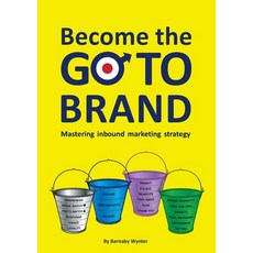 (英文圖書) Become the GO-TO BRAND 平裝版, Management Books 2000, 英文