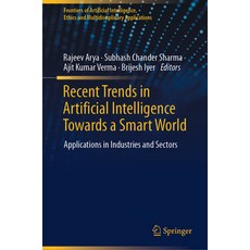 (英文圖書) Recent Trends in Artificial Intelligence Towards a Smart World: Applications in... 精裝版, Springer, 英文