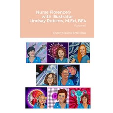 (英文圖書) Nurse Florence(R) with Illustrator Lindsay Roberts: Volume 1 平裝版, Lulu.com, 英文