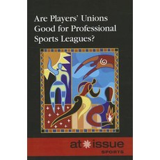 (英文圖書)Are Players' Unions Good for Professional Sports Leagues? 平裝版, Greenhaven Publishing, 英文