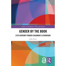 (英文圖書) Gender by the Book: 21st-Century French Children's Literature 精裝版, Routledge, 英文