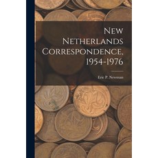 (英文圖書) New Netherlands Correspondence 1954-1976 平裝版, Hassell Street Press, 英文