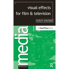 (英文圖書) Visual Effects for Film and Television 精裝版, Routledge, 英文