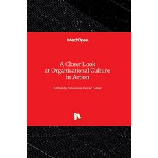 (英文圖書) A Closer Look at Organizational Culture in Action 精裝版, Intechopen, 英文