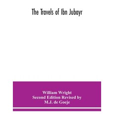 The Travels of Ibn Jubayr 平裝版, Alpha Edition, 英文