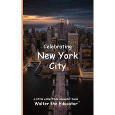 (英文圖書) Celebrating New York City 平裝版, Silent King Books, 英文