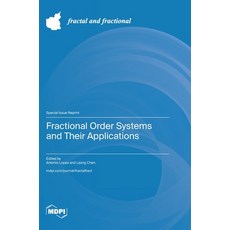 (英文圖書) Fractional Order Systems and Their Applications 精裝版, Mdpi AG, 英文