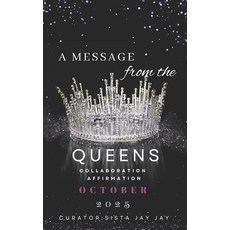 (英文圖書) A Message from the Queens-October 2025: 30 Day All female Collaboration Affrima... 平裝版, Independently Published, 英文