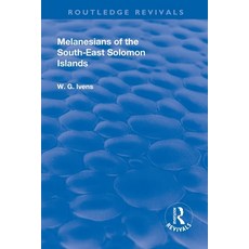 Revival: Melanesians of the South-East Solomon Islands (1927) 平裝版, Routledge, 英文