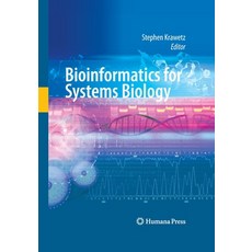 Bioinformatics for Systems Biology 平裝版, Humana, 英文