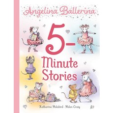 (英文圖書)Angelina Ballerina 5-Minute Stories 精裝版, Simon Spotlight, 英文