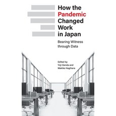 (英文圖書) How the Pandemic Changed Work in Japan: Bearing Witness through Data 精裝版, Keio University Press, 英文