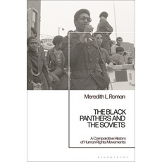 (英文圖書) The Black Panthers and the Soviets: A Comparative History of Human Rights Movem... 精裝版, Bloomsbury Academic, 英文