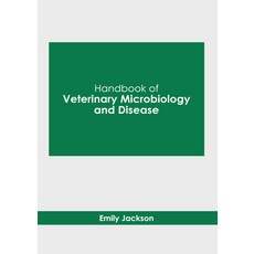 (英文圖書) Handbook of Veterinary Microbiology and Disease 精裝版, Syrawood Publishing House, 英文
