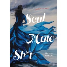 Soul Mate Sh*t 平裝版, Onion River Press, 英文