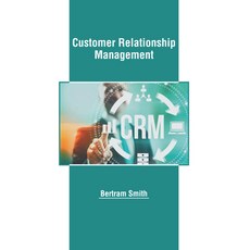 (英文圖書) Customer Relationship Management 精裝版, States Academic Press, 英文