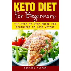 (英文圖書) Keto Diet For Beginners: The Ultimate Step-by-Step Guide for Beginners to Lose... 平裝版, Independently Published, 英文