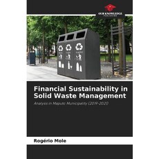 (英文圖書) Financial Sustainability in Solid Waste Management 平裝版, Our Knowledge Publishing, 英文