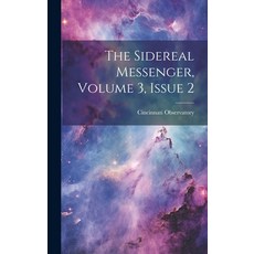 (英文圖書) The Sidereal Messenger Volume 3 issue 2 精裝版, Legare Street Press, 英文