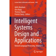 (英文圖書) Intelligent Systems Design and Applications: Natural Language Processing Volume 4 平裝版, Springer, 英文