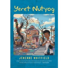 (英文圖書) Yeret Nutyog: Inspired by Actual Life Events of Artist Tyree Guyton Founder of the Internat... 平裝版, Tellwell Talent, 英文