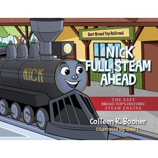 (英文圖書)Nick Full Steam Ahead: The East Broad Top's Historic Steam Engine 平裝版, Palmetto Publishing, 英文