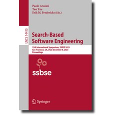 (英文圖書) Search-Based Software Engineering: 15th International Symposium Ssbse 2023 San Francisco C... 平裝版, Springer, 英文