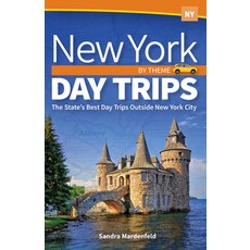 New York Day Trips by Theme: The State's Best Day Trips Outside New York City 精裝版, Adventure Publications, 英文