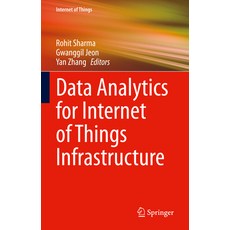 (英文圖書) Data Analytics for Internet of Things Infrastructure 精裝版, Springer, 英文