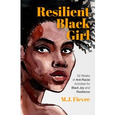 (英文圖書) Resilient Black Girl: 52 Weeks of Anti-Racist Activities for Black Joy and Resilience (Social... 平裝版, Mango, 英文