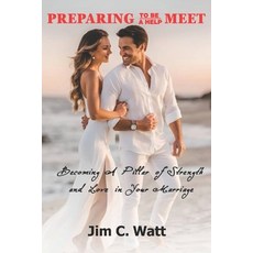 (英文圖書) Preparing to Be a Help Meet: Becoming a Pillar of Strength and Love in Your Mar... 平裝版, Independently Published, 英文
