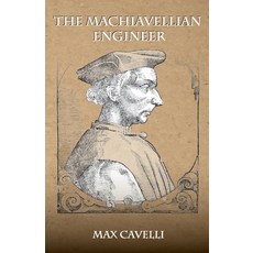 (英文圖書) The Machiavellian Engineer 平裝版, Stairway Press, 英文